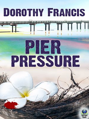 cover image of Pier Pressure